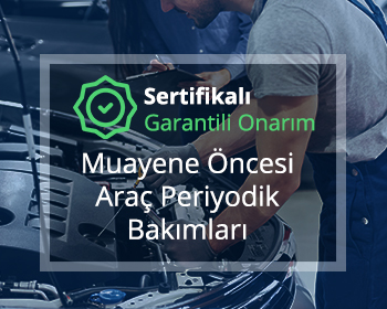 Araç Muayene İşlemleri